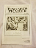 The Fine Arts Trader Magazine 63 Pages of art dealers with their wish lists
